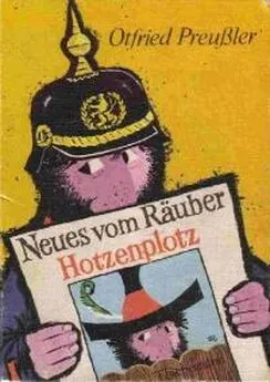 Otfried Preußler - Neues vom Räuber Hotzenplotz