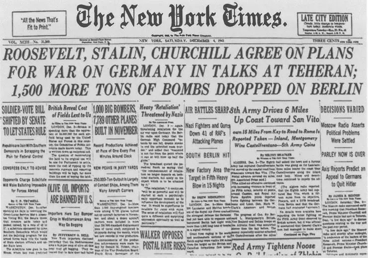НьюЙорк таймс сообщает на переговорах в Тегеране Рузвельт Сталин и - фото 10