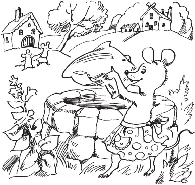 This may help said the mouse and she ran back to the well The mouse threw - фото 5