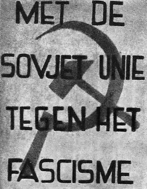 С Советским Союзом против фашизма Нелегальная голландская листовка 1943 г - фото 170