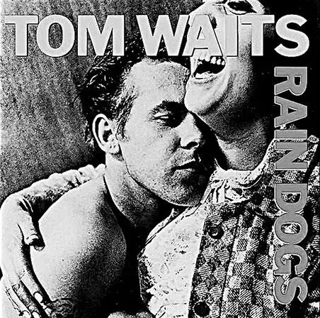 LP Rain Dogs 1985 Помимо занятий музыкой Том ведет большую и красивую жизнь - фото 437