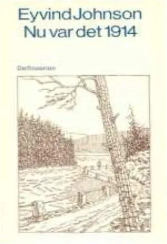 Это был 1914 Обложка одного из первых изданий книги ЭЙонсона в Швеции С - фото 232