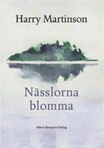 Первое издание чудесной книги ХМартинсона Крапива цветет Образ беззаботного - фото 242