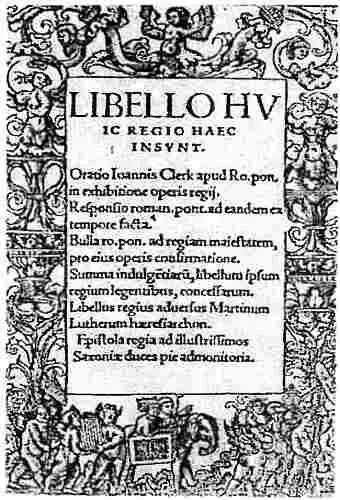 Титульный лист книги Генриха Assertio septem Sacramentorum направленной - фото 26