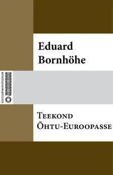 Eduard Bornhöhe - Teekond Õhtu-Euroopasse