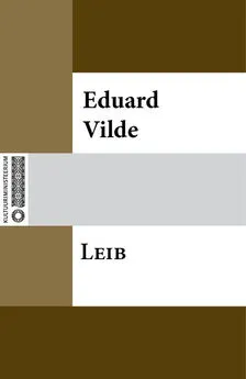 Eduard Vilde - Leib