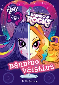 Gillian Berrow - Equestria Girls. Bändide võistlus