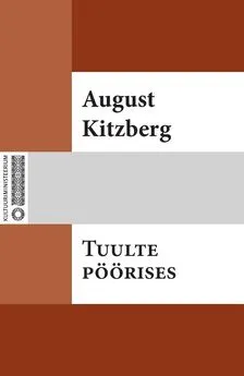 August Kitzberg - Tuulte pöörises