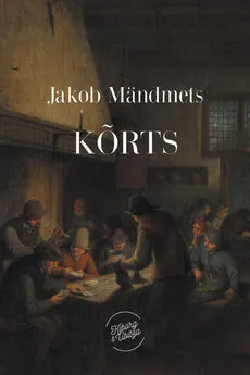 Jakob Mändmets - Kõrts