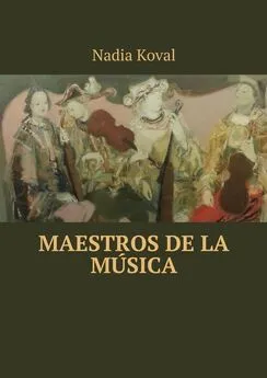 Nadia Koval - Maestros de la música
