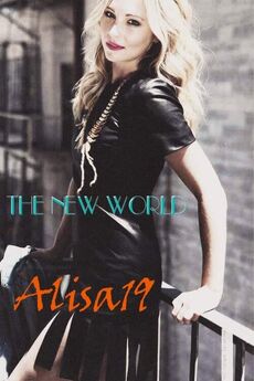 Alisa19 - Новый мир [СИ]