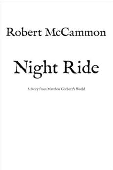 Роберт Маккаммон - Ночная поездка