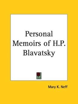Мэри Нэфф - Личные мемуары Е. П. Блаватской