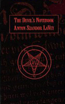 Антон ЛаВей - Сатанинская библия