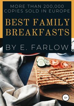 Э. Фарлоу - Best Family Breakfasts