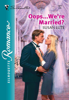 Susan Lute - Oops...We're Married?