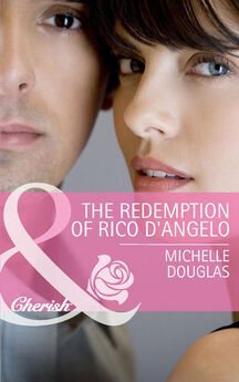 Мишель Дуглас - The Redemption of Rico D'Angelo
