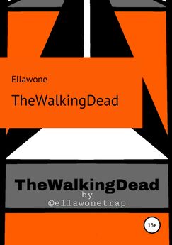 Ellawone Trap - TheWalkingDead