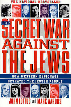 Джон Лофтус - Тайная война против евреев