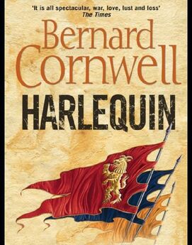 Bernard Cornwell - The Grail Quest 1 - Harlequin