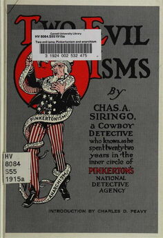 Чарльз Сиринго - Два злобных изма: пинкертонизм и анархизм