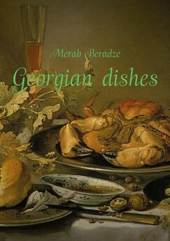 Merab Beradze - Georgian dishes
