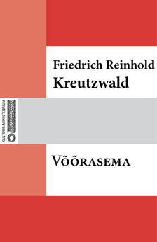 Friedrich Reinhold Kreutzwald - Kuu valgel vihtlejad neitsid