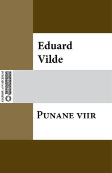 Eduard Vilde - Viimne öö