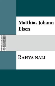 Matthias Johann Eisen - Teine Rahva nali