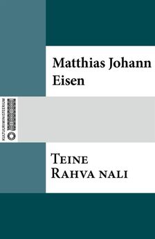 Matthias Johann Eisen - Teine Rahva nali