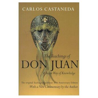 Карлос Кастанеда - Учения дона Хуана: Знание индейцев Яки